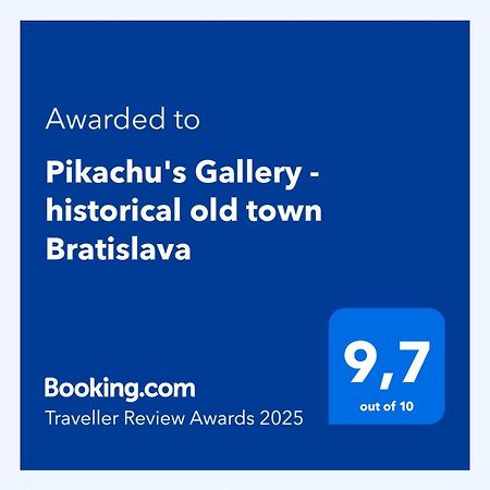 Pikachu'S Gallery - Historical Old Town Bratislava Esterno foto