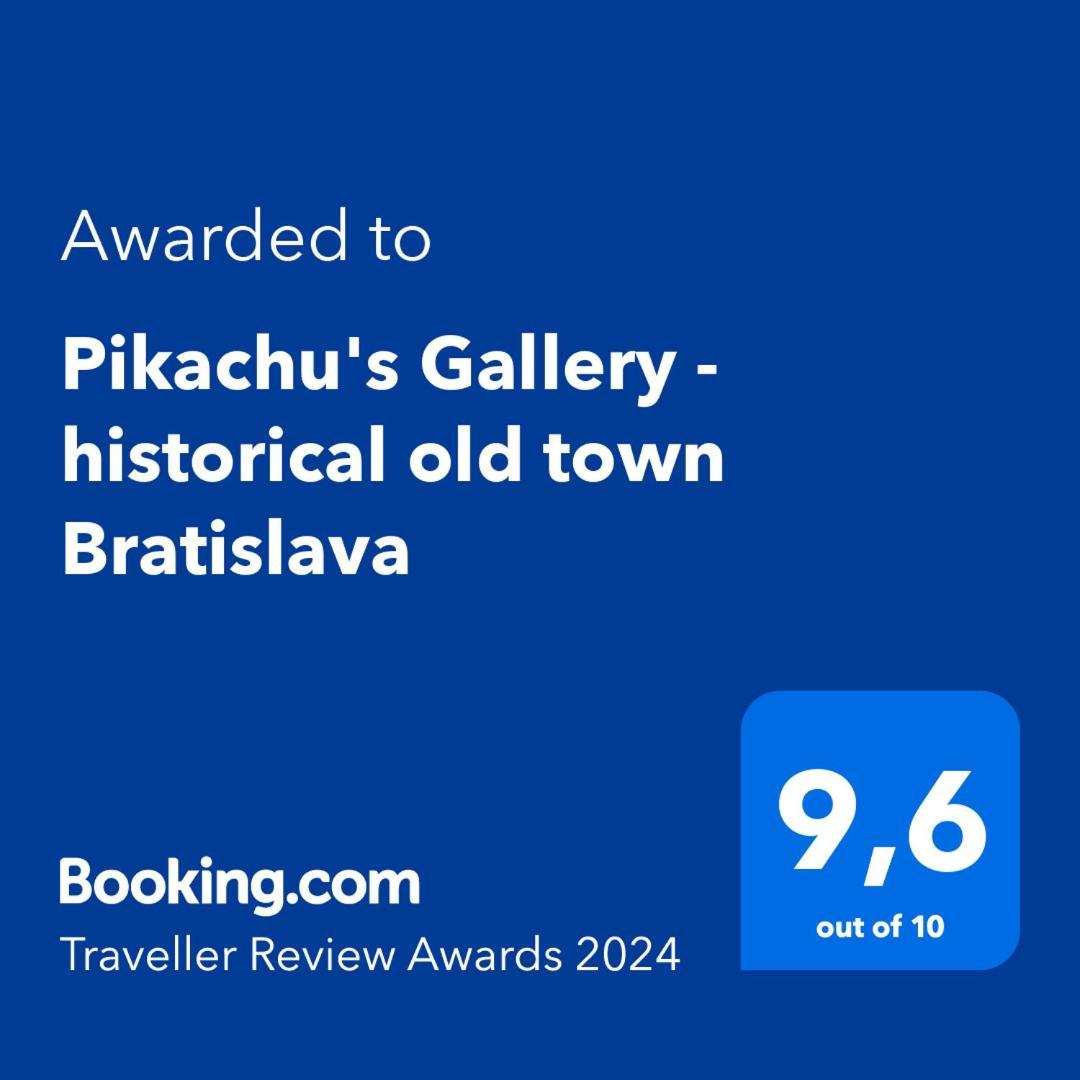 Pikachu'S Gallery - Historical Old Town Bratislava Esterno foto